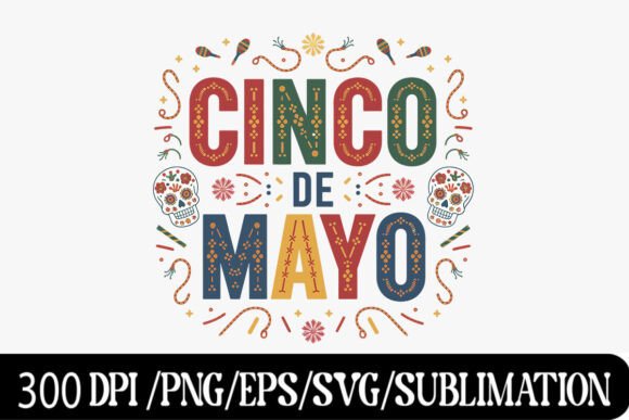 Download Cinco De Mayo Festive Design with Sugar - Premium Bundle